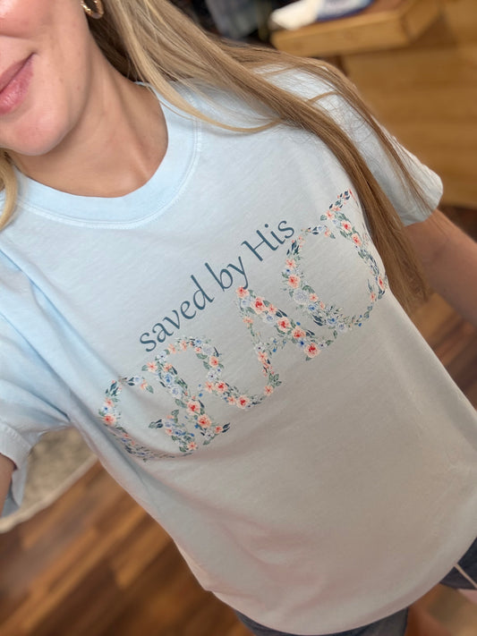Saved By His Grace Tee
