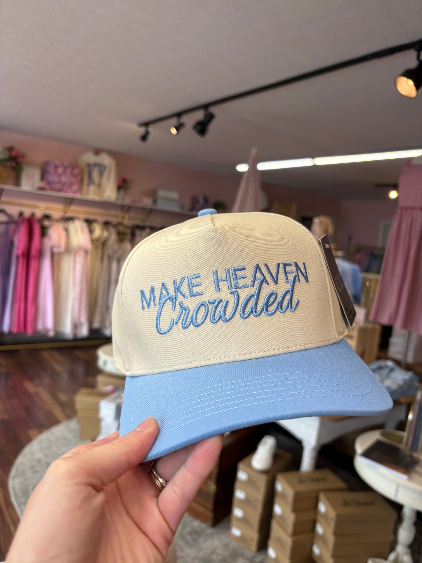 Make Heaven Crowded Trucker Hat